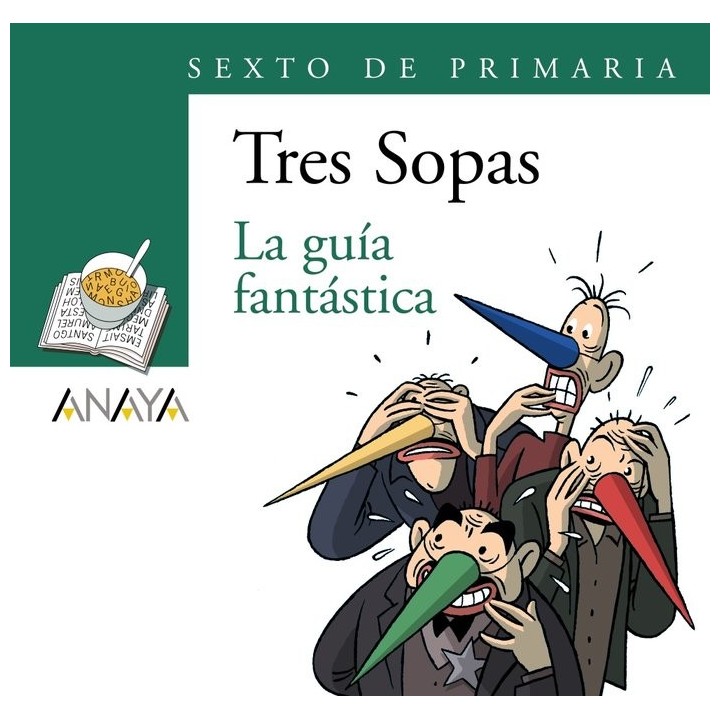 TRES SOPAS 6ºEP LA GUIA FANTASTICA PACK