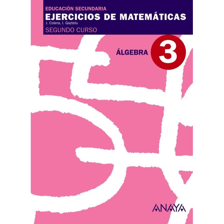 EJERCICIOS MATEMATICAS 3 2ºESO 08 ANAMAT12ES
