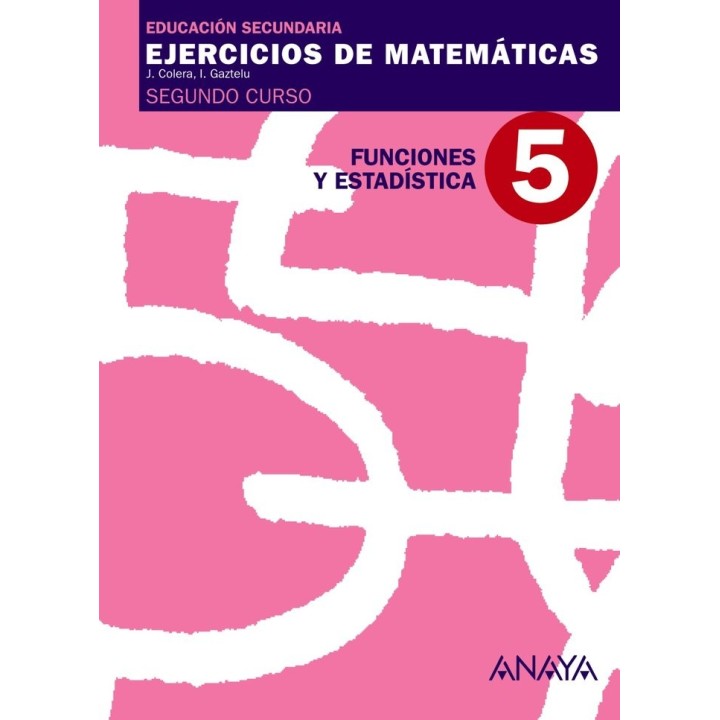 EJERCICIOS MATEMATICAS 5 2ºESO 08 ANAMAT12ES