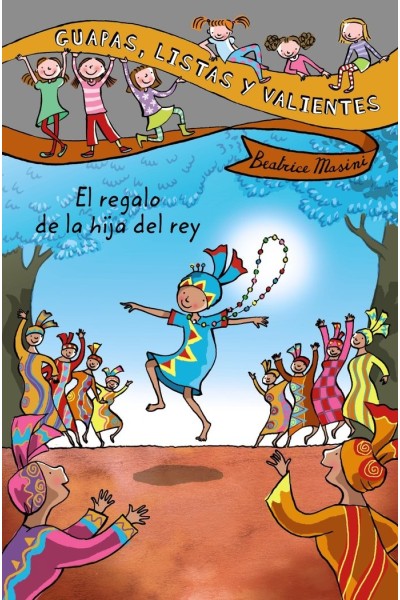 REGALO DE LA HIJA DEL REY,EL GUAPAS LISTAS Y VALIENTES