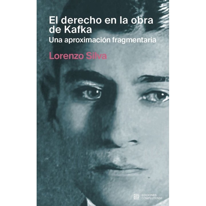 EL DERECHO EN LA OBRA DE KAFKA UNA APROXIMACION FRAGMENTARI