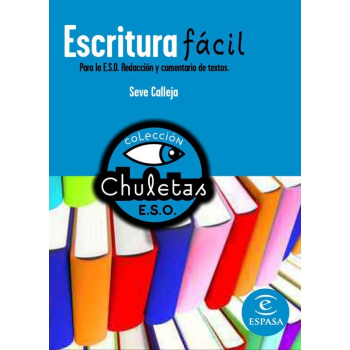 ESCRITURA FACIL PARA LA ESO NE.