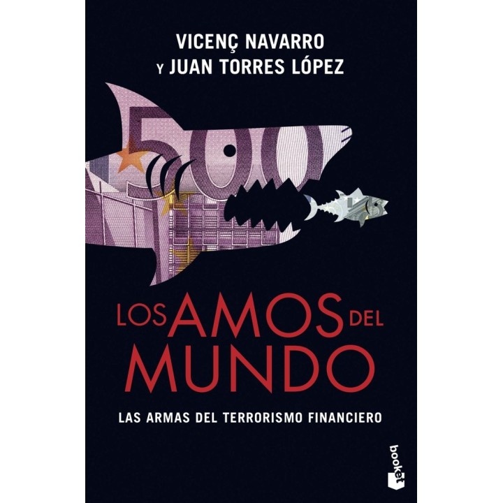 AMOS DEL MUNDO LAS ARMAS DEL TERRORISMO FINANCIERO,LOS