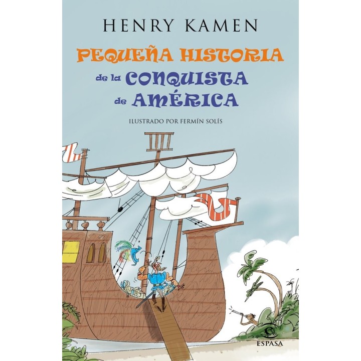 PEQUEÑA HISTORIA DEL DESCUBRIMIENTO DE AMERICA