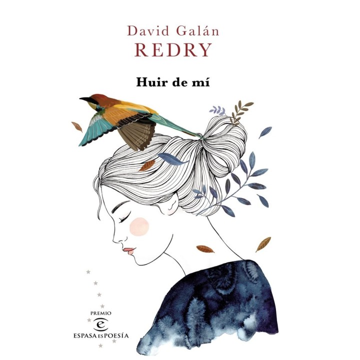 HUIR DE MI II PREMIO ESPASA ES POESIA
