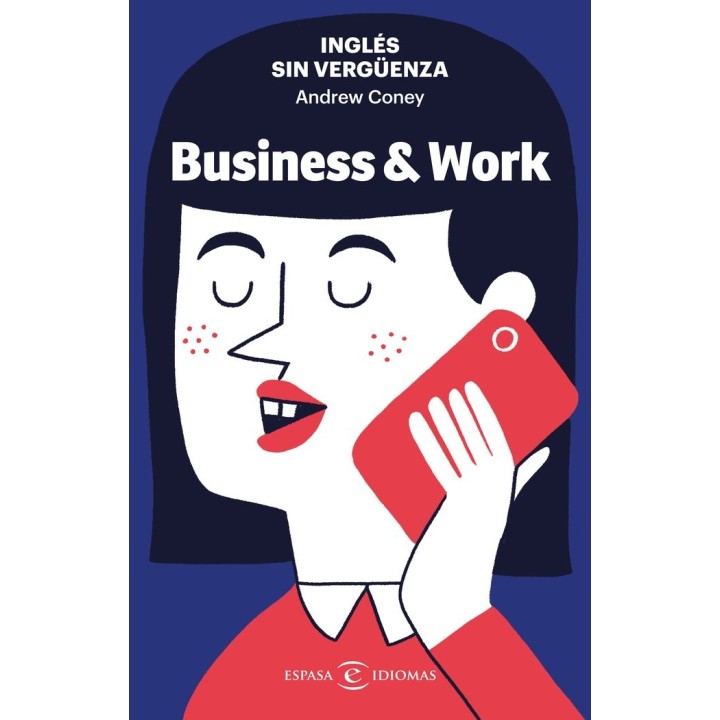 INGLES SIN VERGUENZA BUSINESS & WORK