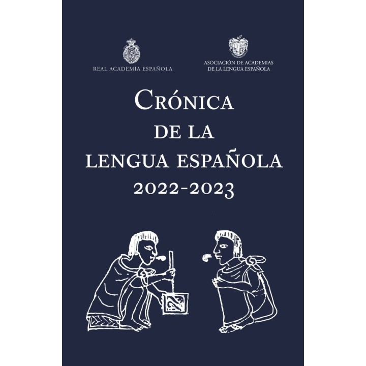 CRONICA DE LA LENGUA ESPAÑOLA 2022