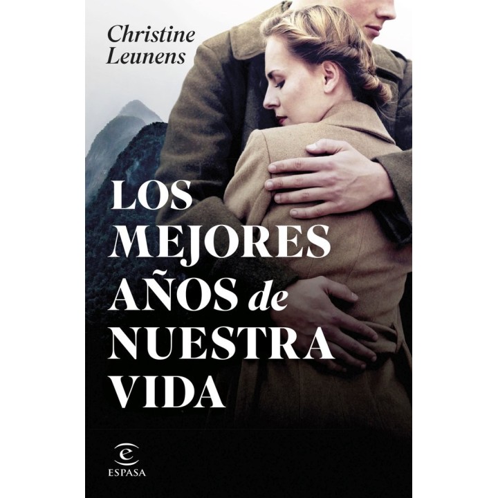 LOS MEJORES AÑOS DE NUESTRA VIDA