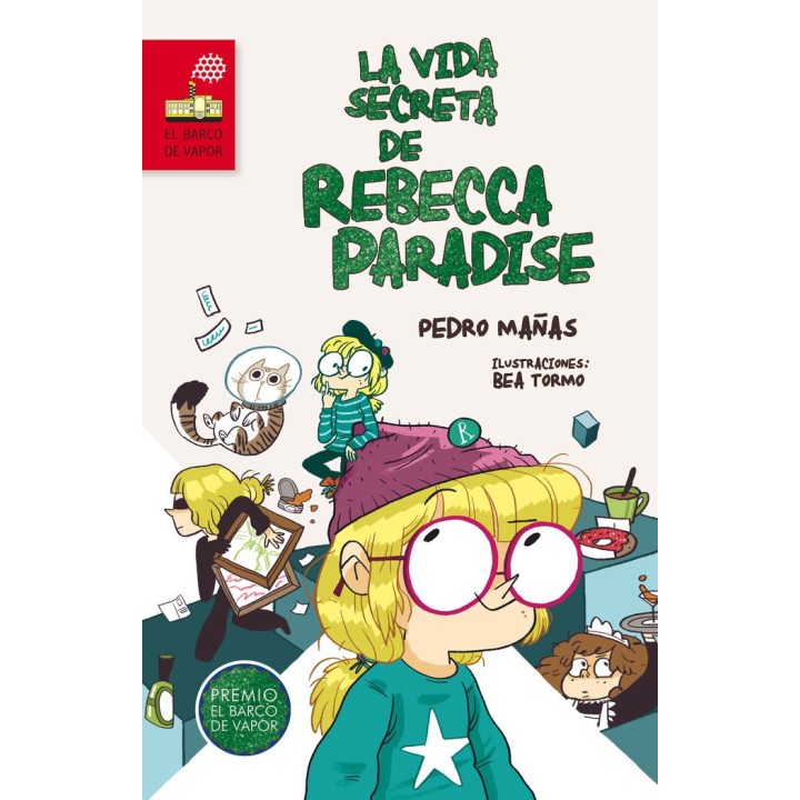 VIDA SECRETA DE REBECCA PARADISE PREMIO BARCO DE VAPOR 2015