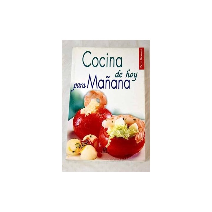 Cocina de hoy para mañana