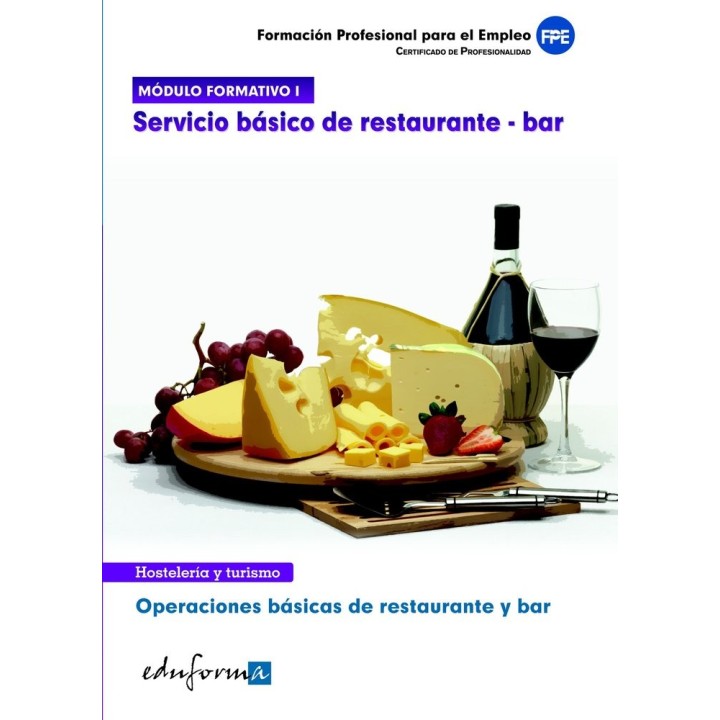 MODULO FORMATIVO 1 SERVICIO BASICO DE RESTAURANTE Y BAR