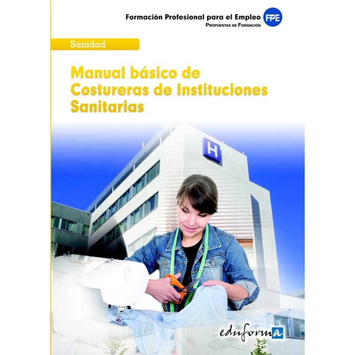 MANUAL BASICO DE COSTURERAS DE INSTITUCIONES SANITARIAS