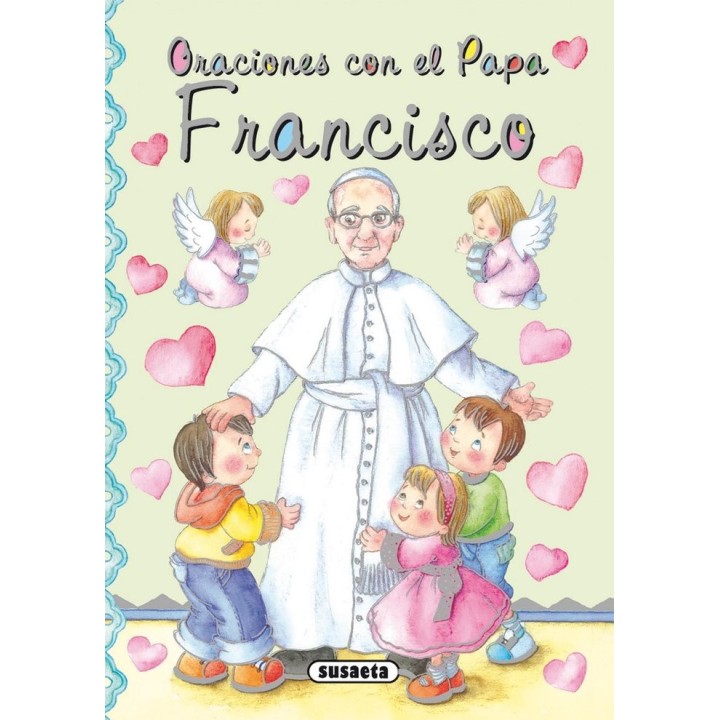 ORACIONES CON EL PAPA FRANCISCO