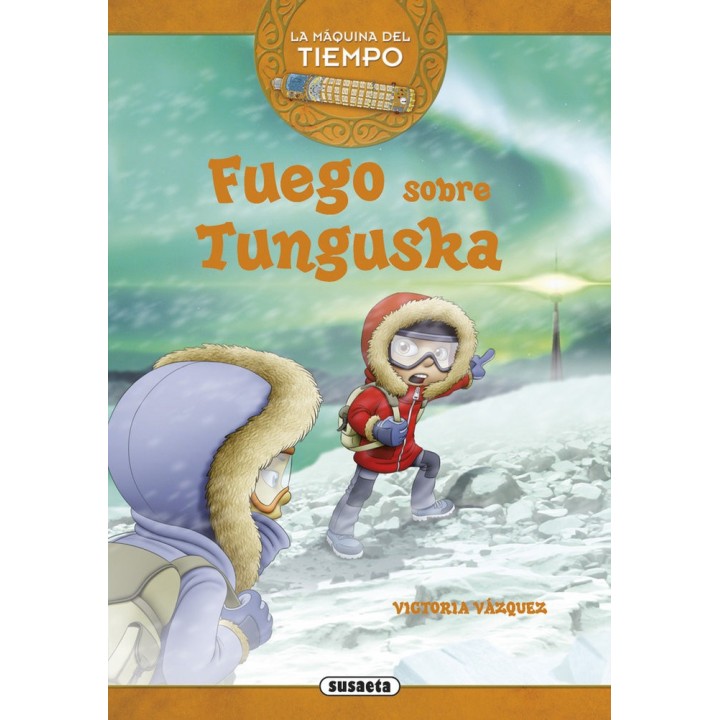 FUEGO SOBRE TUNGUSKA