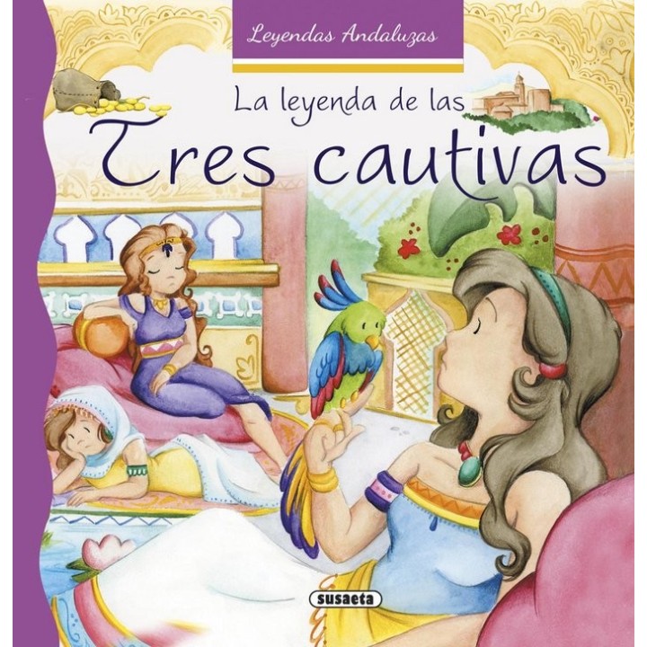 LEYENDA DE LAS TRES CAUTIVAS,LA