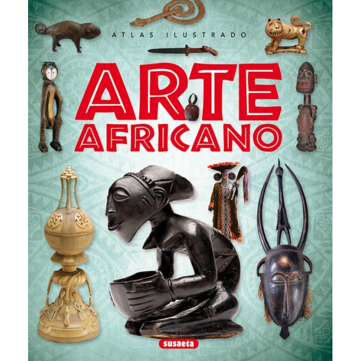 ATLAS ILUSTRADO ARTE AFRICANO