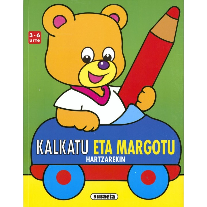 KALKATU ETA MARGOTU HARTZAREKIN 3-6 URTE