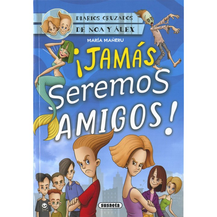 JAMAS SEREMOS AMIGOS