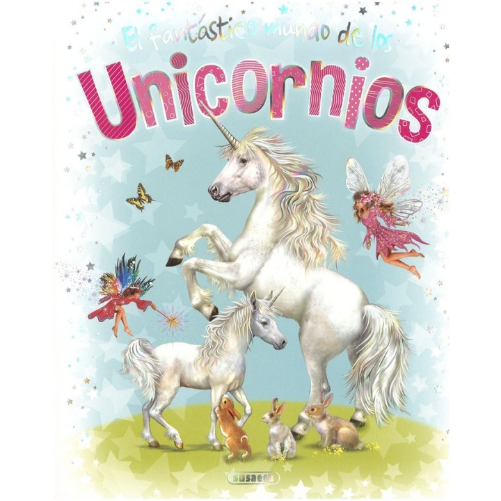 EL FANTASTICO MUNDO DE LOS UNICORNIOS