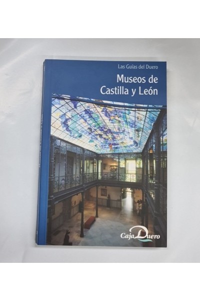 Museos de Castila y León. Tomo (8)