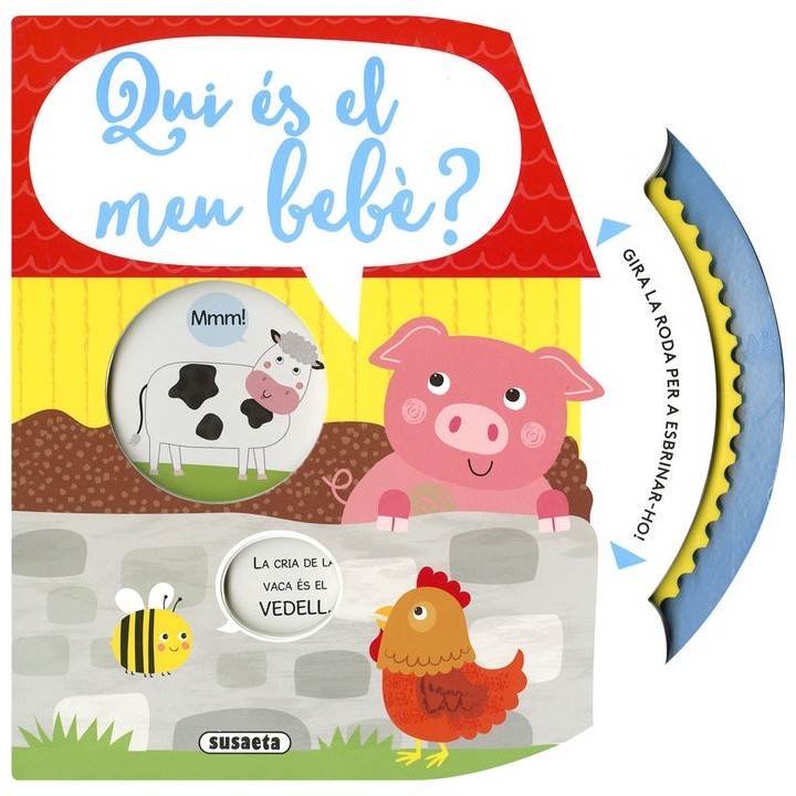 QUI ES EL MEU BEBE