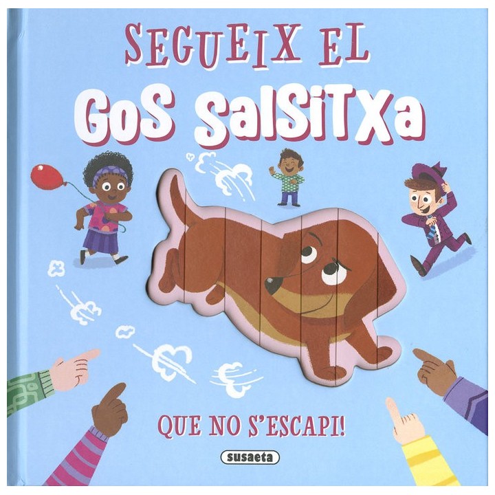 SEGUEIX EL GOS SALCHITXA