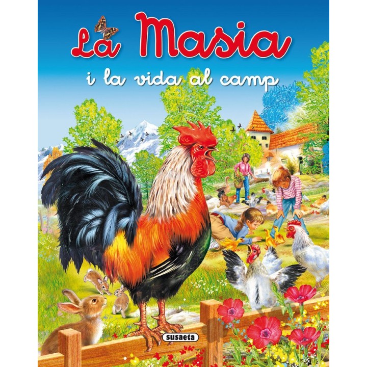 LA MASIA I LA VIDA AL CAMP