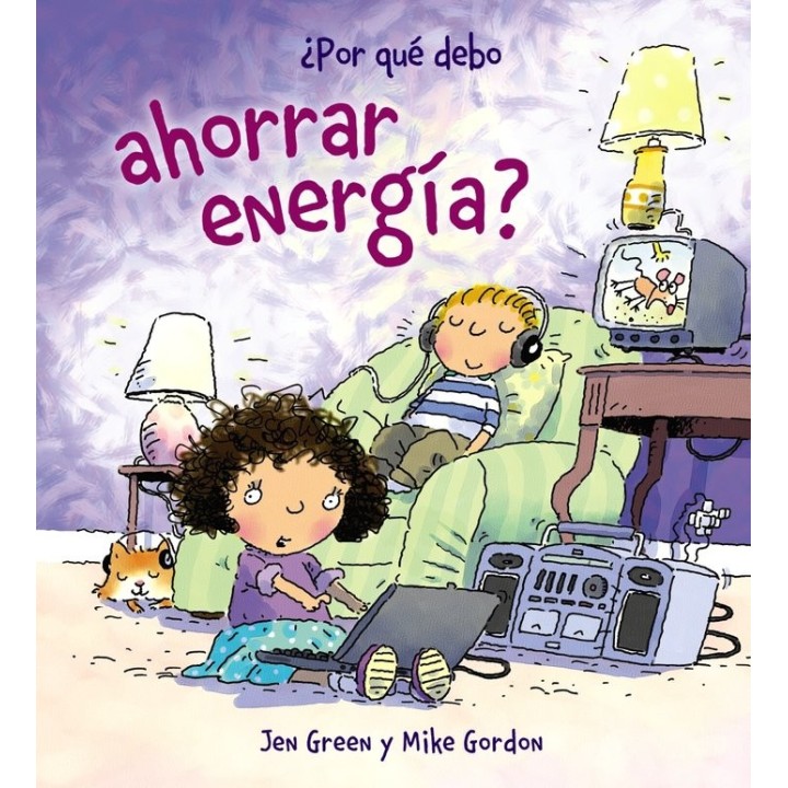 POR QUE DEBO AHORRAR ENERGIA