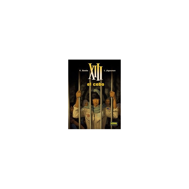 XIII 21 EL CEBO