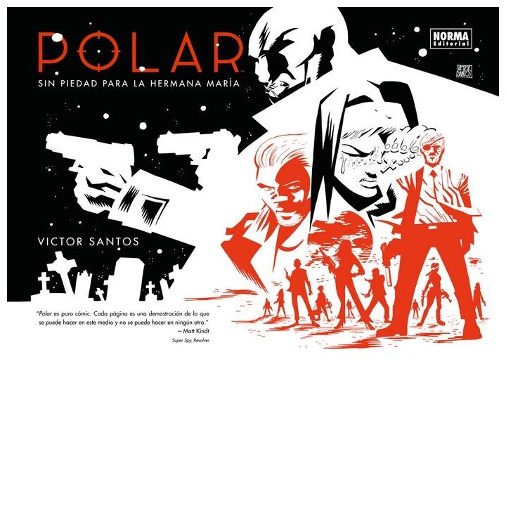 POLAR 3 SIN PIEDAD PARA LA HERMANA MARIA