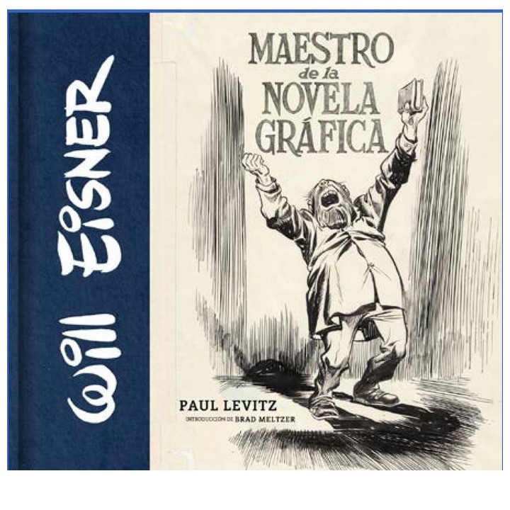 WILL EISNER MAESTRO DE NOVELA GRAFICA