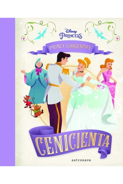 PRINCESSOGRAPHY CENICIENTA DISNEY PRINCESS