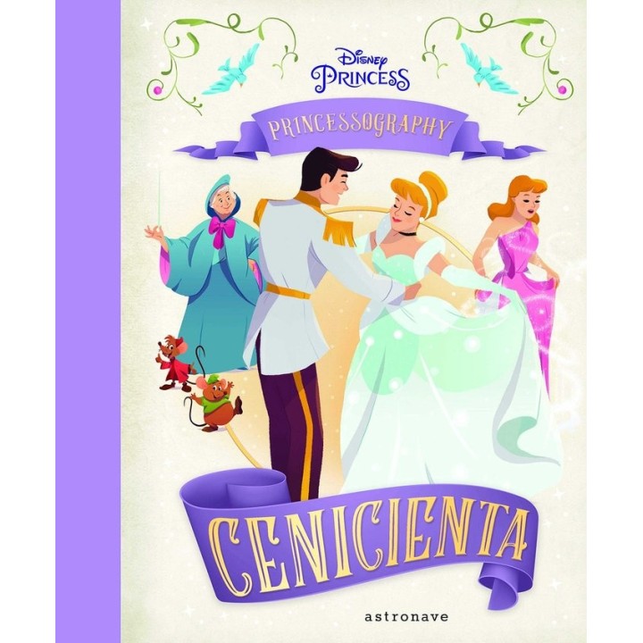 PRINCESSOGRAPHY CENICIENTA DISNEY PRINCESS