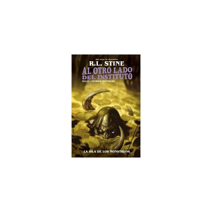 AL OTRO LADO DEL INSTITUTO LA ISLA DE LOS MONSTRUOS
