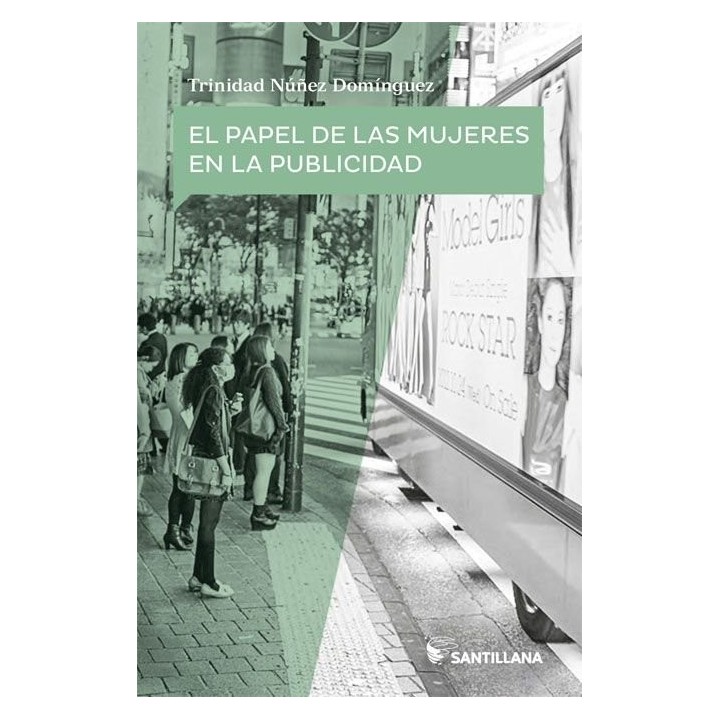 PAPEL DE LAS MUJERES EN LA PUBLICIDAD,EL