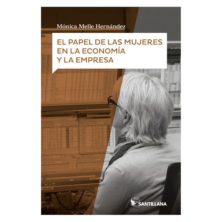 PAPEL DE LAS MUJERES EN LA ECONOMIA Y LA EMPRESA,EL