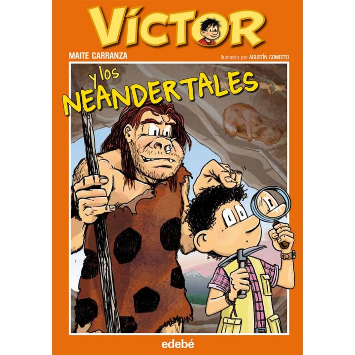 VICTOR Y LOS NEANDERTALES