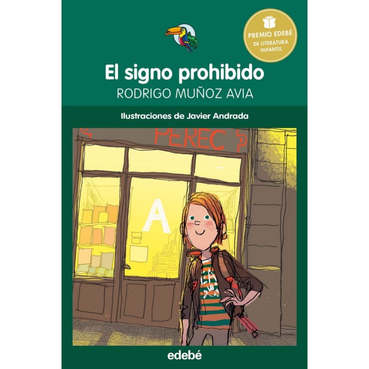 SIGNO PROHIBIDO,EL PREMIO EDEBE DE LITERATURA INFANTIL 2015