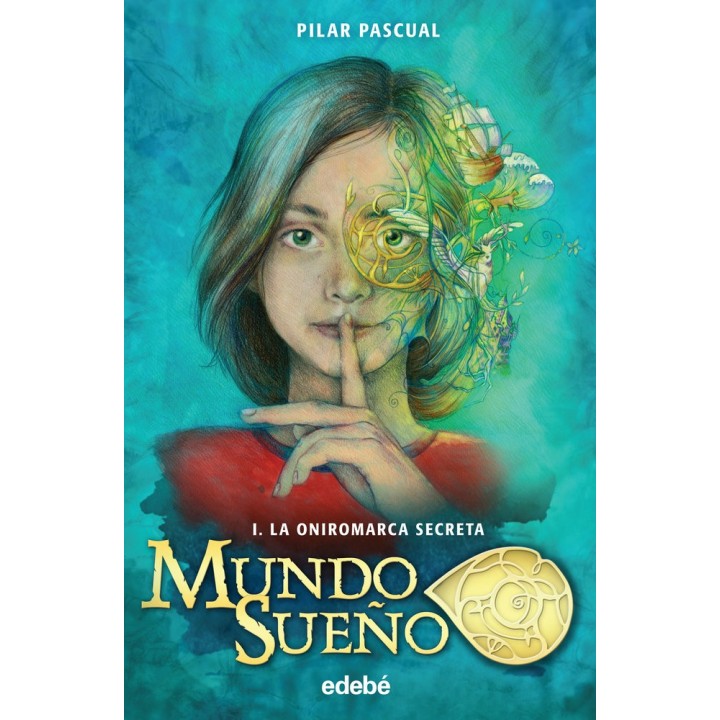 MUNDO SUEÑO I ONIROMARCA SECRETA,LA