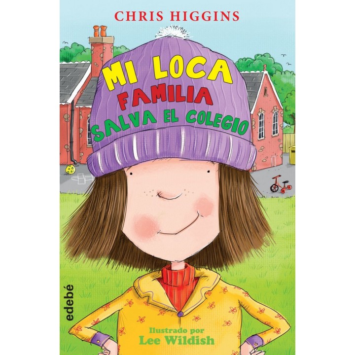 LOCA FAMILIA 6 SALVA EL COLEGIO