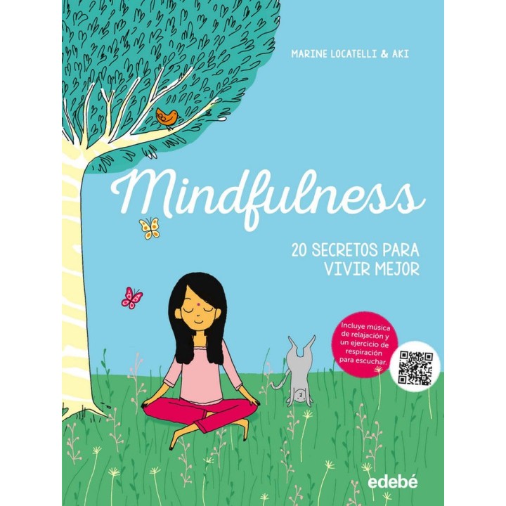 MINDFULNESS 20 SECRETOS PARA VIVIR MEJOR