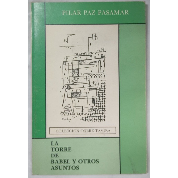 La Torre de Babel y otros Asuntos