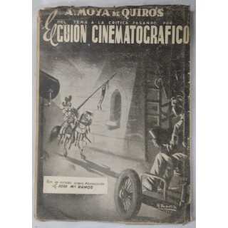 DEL TEMA A LA CRÍTICA PASANDO POR EL GUIÓN CINEMATOGRÁFICO