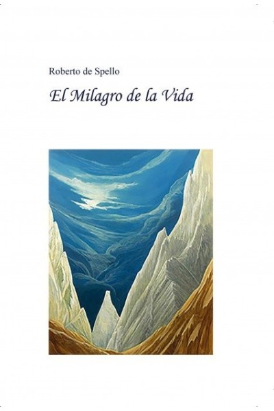 EL MILAGRO DE LA VIDA