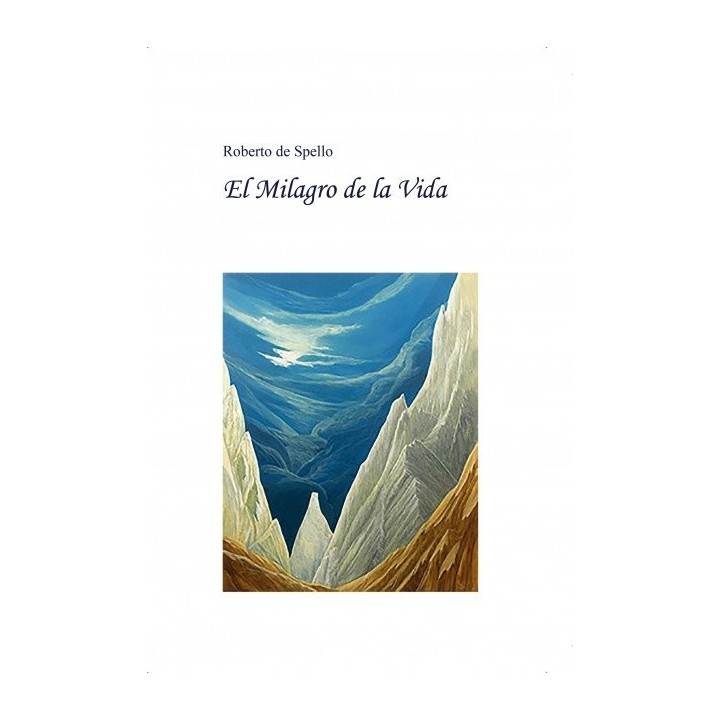 EL MILAGRO DE LA VIDA
