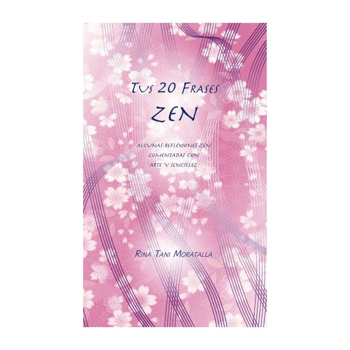 TUS 20 FRASES ZEN