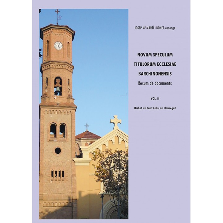 NOVUM SPECULUM TITULORUM ECCLESIAE BARCHINONENSIS VOL II