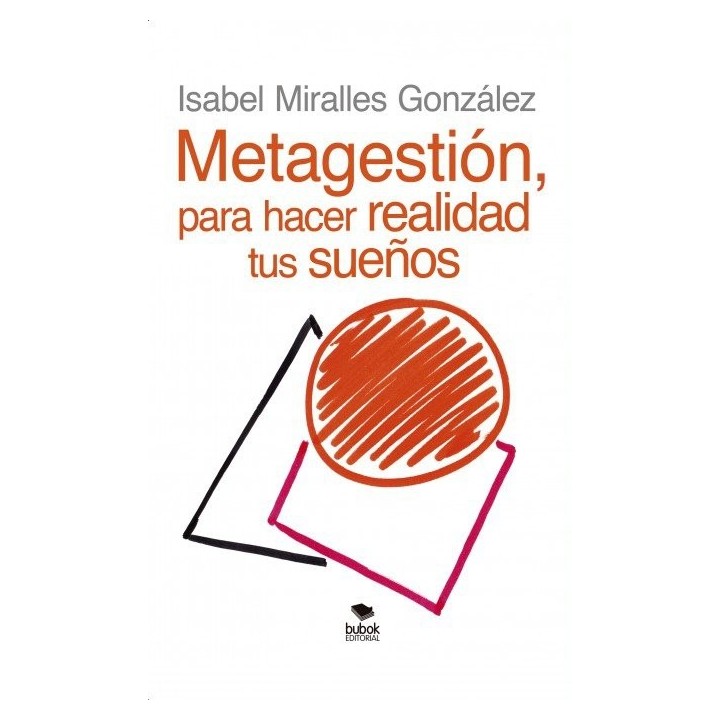 METAGESTION, PARA HACER REALIDAD TUS SUEÑOS