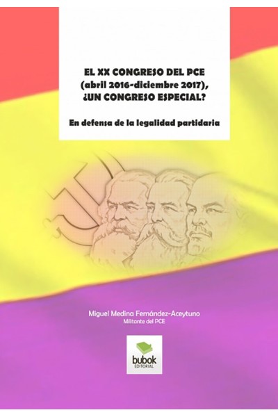 XX CONGRESO DEL PCE ABRIL 2016 DICIEMBRE