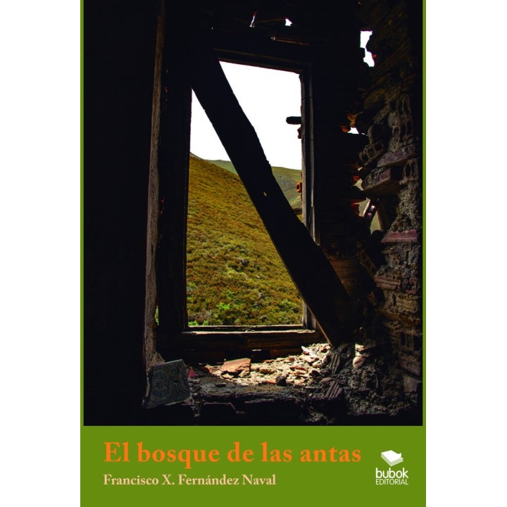 EL BOSQUE DE LAS ANTAS